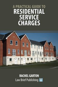 A Practical Guide to Residential Service Charges’