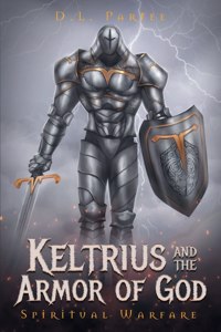 Keltrius and the Armor of God