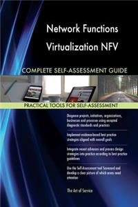 Network Functions Virtualization NFV Complete Self-Assessment Guide