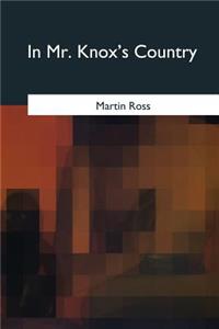 In Mr. Knox's Country