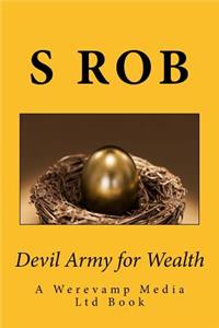 Devil Army for Wealth