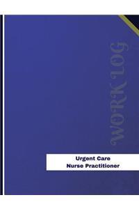 Urgent Care Nurse Practitioner Work Log