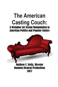 The American Casting Couch