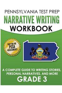 PENNSYLVANIA TEST PREP Narrative Writing Workbook