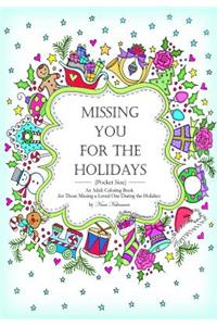 (Pocket Size) Missing You for the Holidays