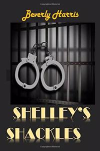 Shelley's Shackles