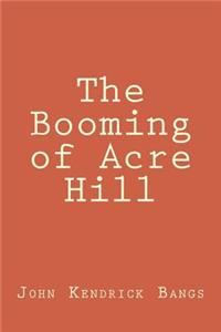 The Booming of Acre Hill