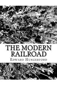 The Modern Railroad