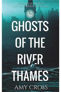 Ghosts of the River Thames