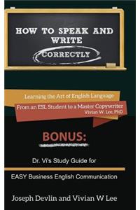 How to Speak and Write Correctly (Annotated) -- Hardcover
