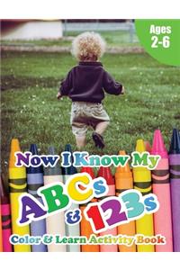 Now I Know My ABCs and 123s