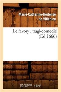 Le favori (facsimile 1666)