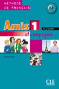 Amis Et Compagnie Level 1 Classroom CD Set (3)