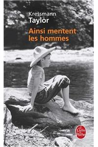Ainsi Mentent Les Hommes