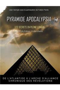 Pyramide Apocalypsia, Nouvelle ï¿½dition