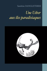 Usher aux îles paradisiaques