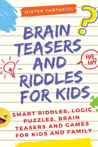 Brain Teasers and Riddles for Kids