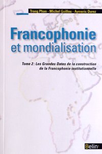 Francophonie et mondialisation T2