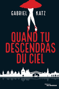 Quand Tu Descendras Du Ciel