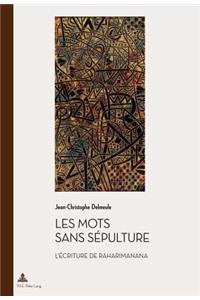 Les Mots Sans Sépulture