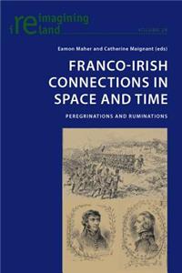 Franco-Irish Connections in Space and Time