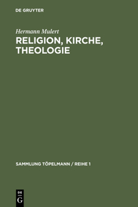 Religion, Kirche, Theologie