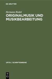 Originalmusik Und Musikbearbeitung
