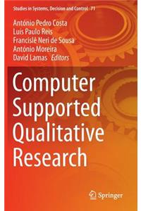 Computer Supported Qualitative Research