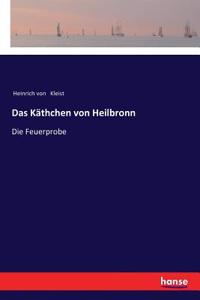 Käthchen von Heilbronn