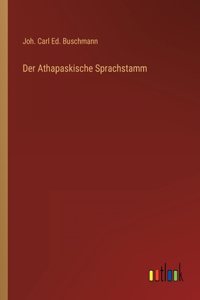 Der Athapaskische Sprachstamm