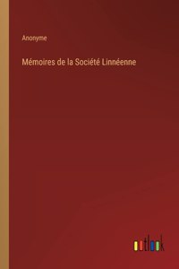 Mémoires de la Société Linnéenne