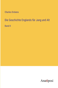 Geschichte Englands für Jung und Alt