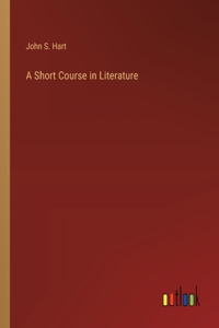 A Short Course in Literature
