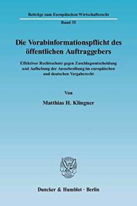 Die Vorabinformationspflicht Des Offentlichen Auftraggebers