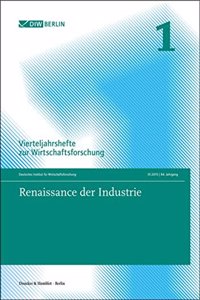 Renaissance Der Industrie