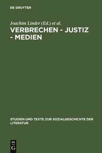 Verbrechen - Justiz - Medien