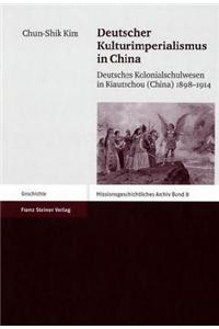 Deutscher Kulturimperialismus in China