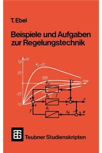 Beispiele und Aufgaben zur Regelungstechnik