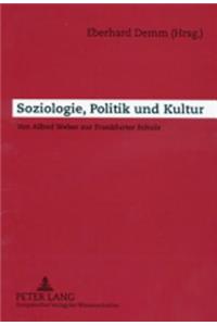 Soziologie, Politik Und Kultur