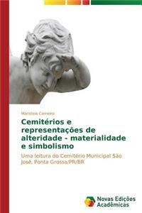 Cemitérios e representações de alteridade - materialidade e simbolismo