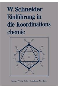 Einführung in die Koordinationschemie