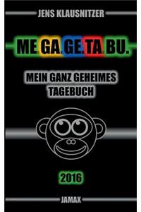 Me.Ga.Ge.Ta.Bu. 2016