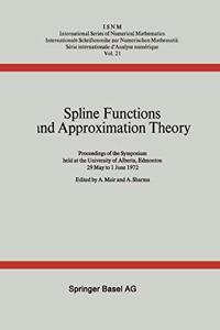Spline Functions and Approximation Theory