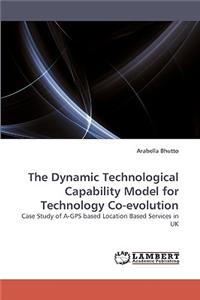 Dynamic Technological Capability Model for Technology Co-evolution