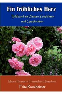 Ein fröhliches Herz