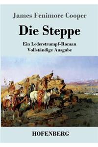 Steppe (Die Prärie)