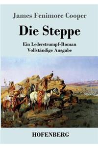 Steppe (Die Prärie)