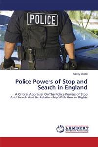 Police Powers of Stop and Search in England