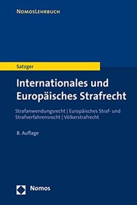 Internationales Und Europaisches Strafrecht