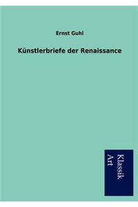 Künstlerbriefe der Renaissance